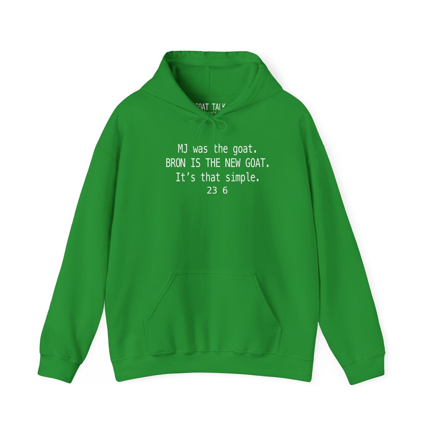 BRON THE NEW GOAT HOODIE